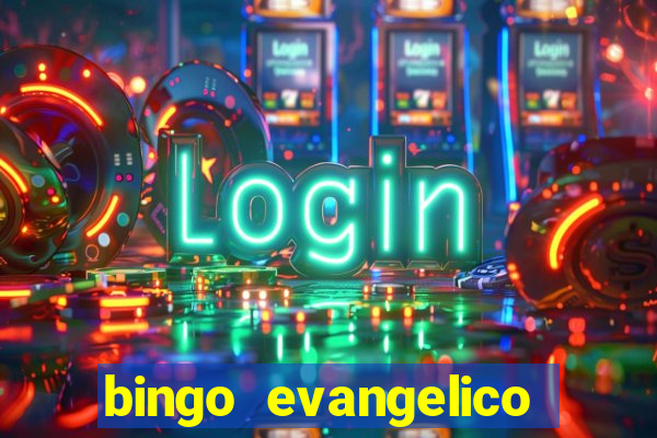 bingo evangelico para imprimir
